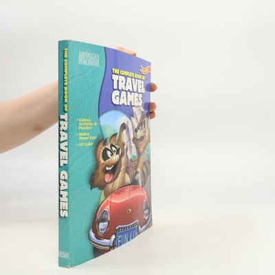 Complete Book of Travel Games: Grades K - 6