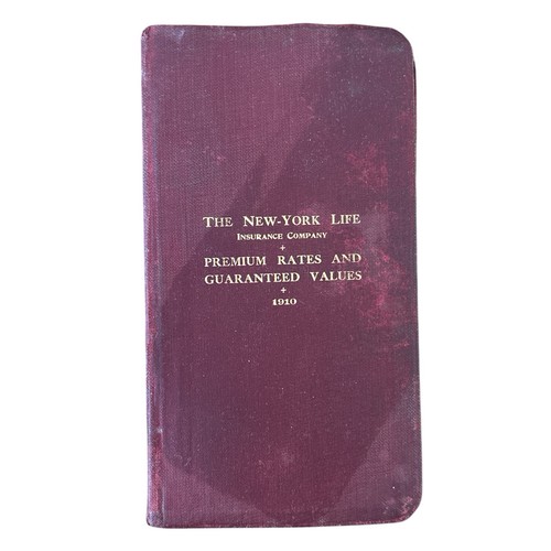 Antique 1910 New York Life Insurance Co. Rates & Values Book