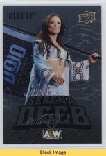 2024 Upper Deck Allure AEW Steel Chair Serena Deeb #75 READ 2zq