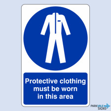 Protective Clothing Must Be Worn In This Area Safety Sign