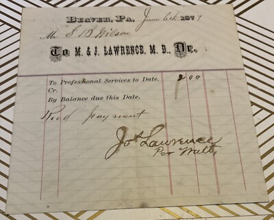 #ad 1877 Dr M J Lawrence MD Beaver Pennsylvania Receipt for Services $23.01