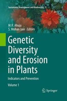Genetic Diversity And Erosion In Plants M. R. Ahuja