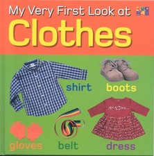 My Very First Look at Clothes Hardcover Christiane Gunzi