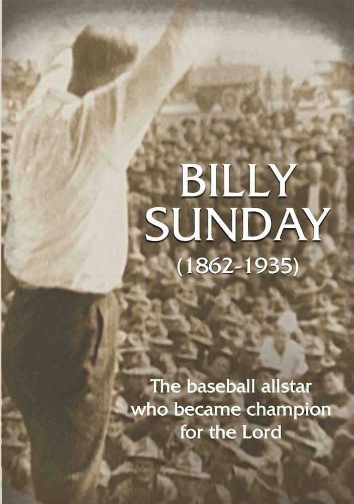 Billy Sunday (DVD) Billy Sunday Billy Graham Jr. Irvin S. Yeaworth