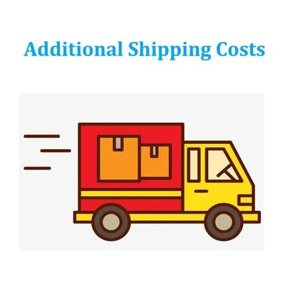 Additional shipping cost/fees