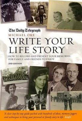 Write Your Life Story 2e: How to Record and Present... by Oke, Michael Paperback