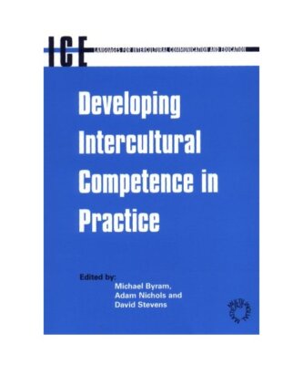 Developing Intercultural Competence in Practice