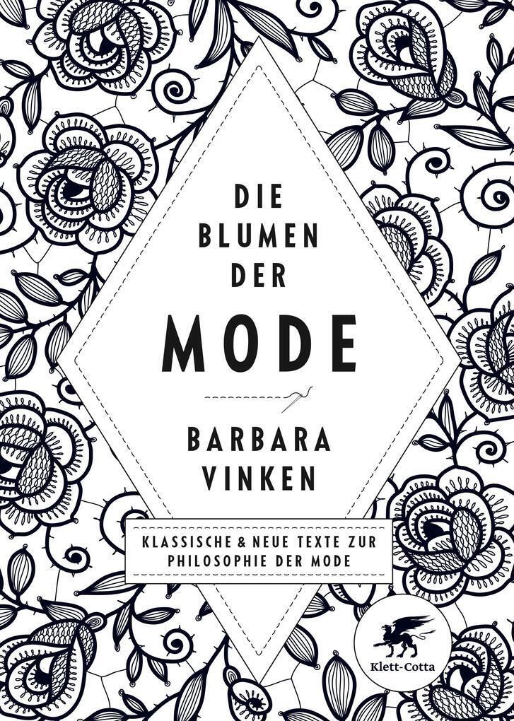 Thumbnail - Die Blumen Der Mode | Barbara Vinken | 2016 | Deutsch