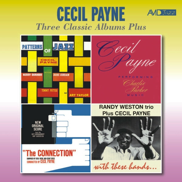 Cecil Payne Three Classic Albums Plus 2-CD NEW SEALED 2015 Remastered Jazz