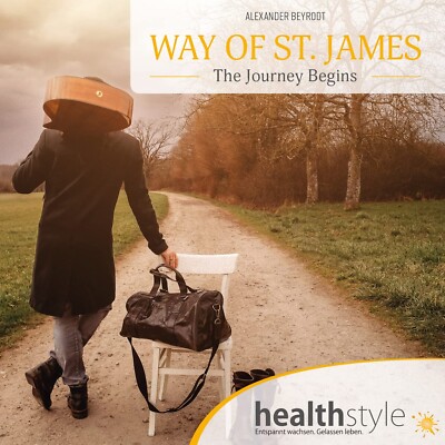 CD Way Of St. James The Journey Begins Health Style Hörbuch Digipack (K14)