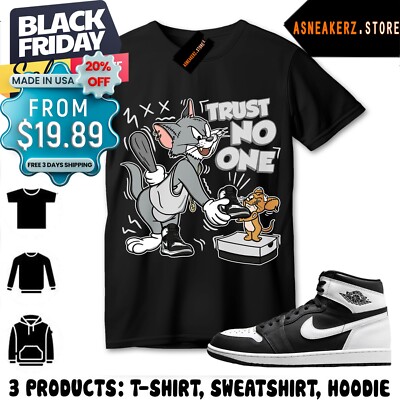 Shirt Match AJ 1 High OG Black White Sneaker Matching Trust No One Cat And Mouse