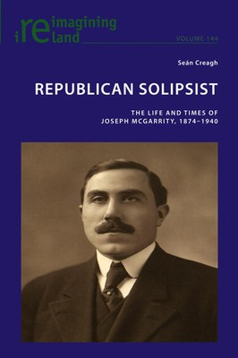 Seán Creagh | Republican Solipsist | Taschenbuch | Englisch (2025) | Peter Lang