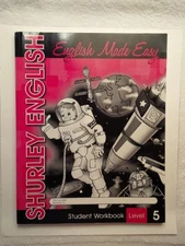 SHURLEY ENGLISH: ENGLISH MADE EASY (STUDENT WORKBOOK, By Brenda Shurley & Ruth
