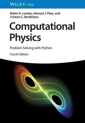 Computational Physics | Problem Solving with Python | Rubin H. Landau (u. a.)