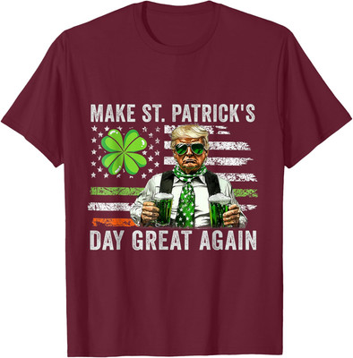 Make Saint St Patrick's Day Great Again Funny Trump Unisex T-Shirt