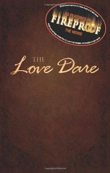 The Love Dare von Stephen Kendrick | Buch | Zustand gut
