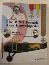 The WWI French Aces Encyclopedia, Volume 7: Pelletier-Doisy to Ruamps