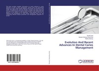 Sruthi Sunil (U. A.) | Evolution And Recent Advances In Dental Caries Management