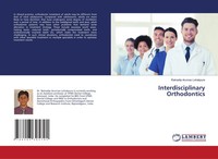 Ratnadip Arunrao Lohakpure | Interdisciplinary Orthodontics | Taschenbuch (2021)