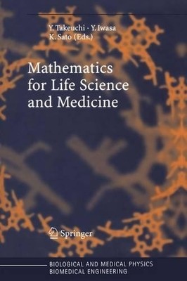 Mathematics for Life Science and Medicine - 9783642070778