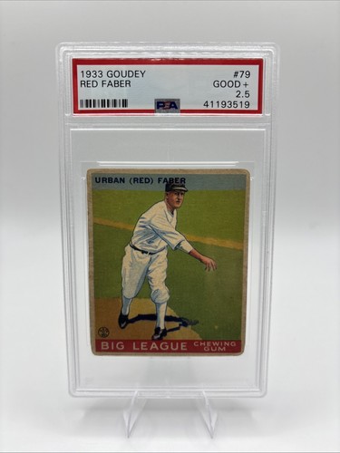 1933 Goudey Big League Chewing Gum - Red Faber #79 - Hall Of Famer - PSA 2.5