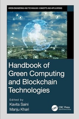 Handbook of Green Computing and Blockchain Technologies -  NEW Manju Khari 2024