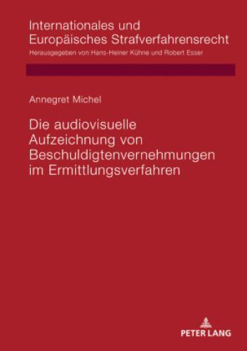 Thumbnail - Die Audiovisuelle Aufzeichnung Von Beschuldigtenvernehmungen