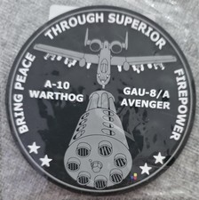 USAF A-10 Warthog Avenger 'Bring Peace Through Superior Firepower' 3D PVC Patch
