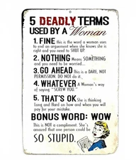 Deadly Terms Used Woman Sign Aluminum Metal 8"x12" Funny Wife Man Cave Garage