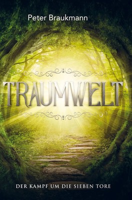 Peter Braukmann | Traumwelt | Taschenbuch | Deutsch (2022) | 356 S.