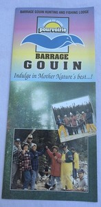 Barrage Gouin Hunting and Fishing Lodge, Brochure, Quebec Canada, 1993