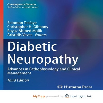 Diabetic Neuropathy Advances in Pathophysiology and Clinical Mana