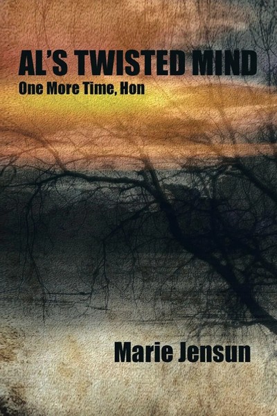 Marie Jensun | Al's Twisted Mind | Taschenbuch | Englisch (2013) | Xlibris-image