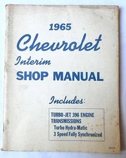 1965 CHEVROLET INTERIM TURBO JET 396 ENGINE  SHOP REPAIR  MANUAL ORIGINAL GM