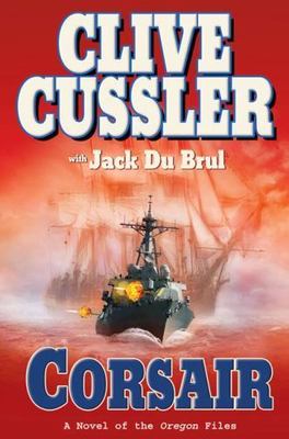 Corsair by Cussler, Clive; Du Brul, Jack B.