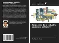 Murtazain Raza | AgronomíA De La Industria Azucarera Pakistaní | Taschenbuch