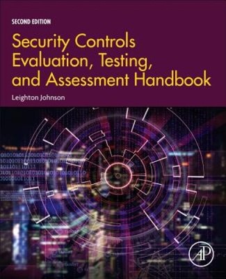 Security Controls Evaluation, Testing, and Assessment Handbook [Paperback]