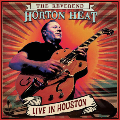 Live in Houston-RED Marble by Reverend Horton Heat (Record, 2023)