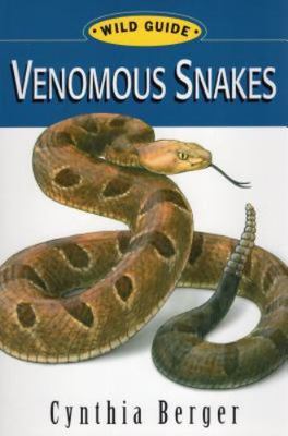 Venomous Snakes by Berger, Cynthia