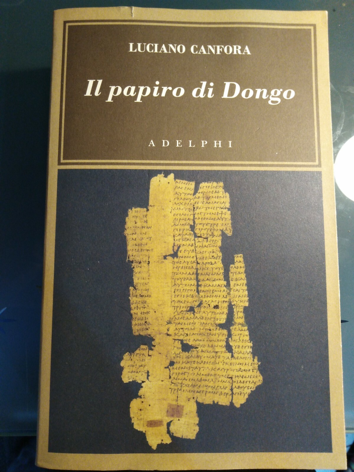 Luciano canfora Il papiro di Dongo