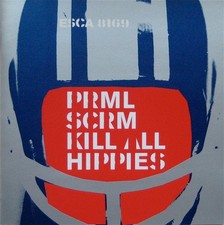 Primal Scream - Kill All Hippies CD, Single