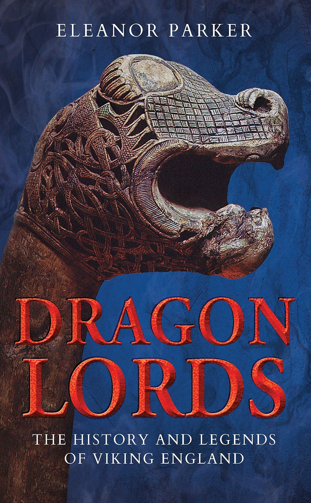 Dragon Lords: The History and Legends of Viking England. Parker ..# - Image 6