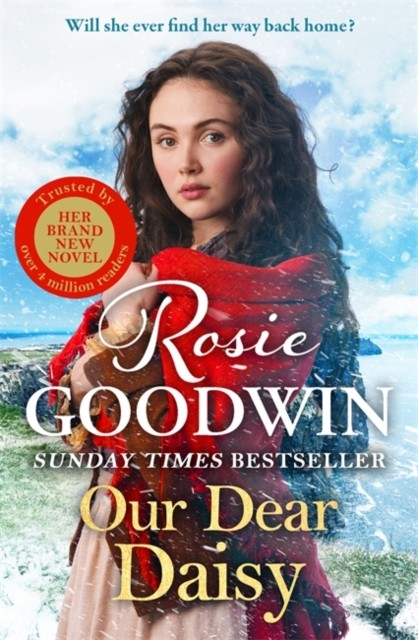 Our Dear Daisy by Rosie Goodwin (Hardback Book)