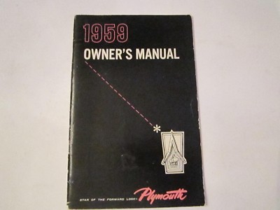 1959 PLYMOUTH AUTOMOBILE OWNER'S MANUAL - SEE PICS