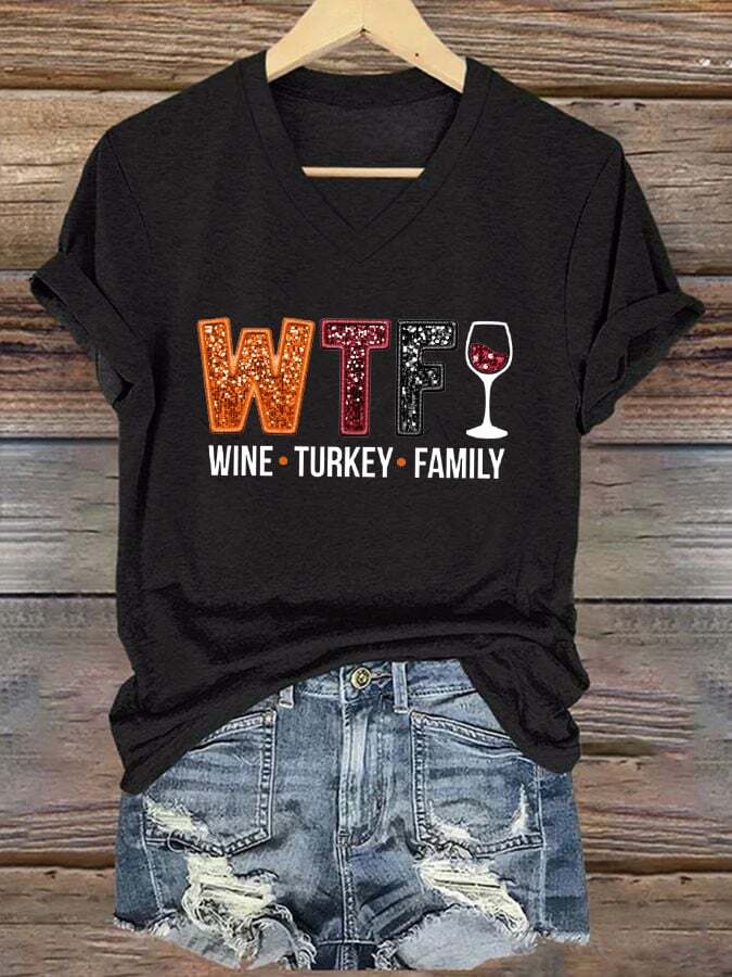 Wtf Wine Turkey Family Shirt Funny Thanksgiving Day Tee Wtf Wine Turkey Family Shirt Funny Thanksgiving Day Tee
