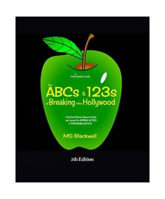 The ABCs & 123s of Breaking into Hollywood, Blackwell