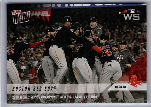 2018 Topps Now 957 BOSTON RED SOX®
