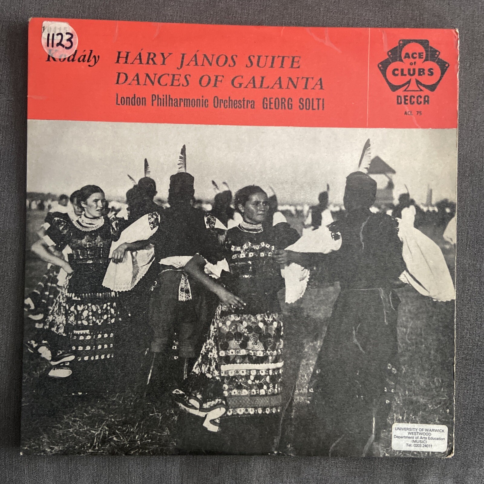 ACL 75 Kodaly - Harry Janos Suite/Dances of Galanta : Solti : LPO 12” Vinyl LP