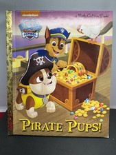 Paw Patrol Pirate Pups  Little Golden Books  2016 Nick Jr