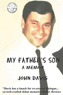 My Father's Son: A Memoir John Davis New Book 9781478773849